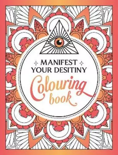 Summersdale Publishers Manifest Your Destiny Colouring Book (Poche)