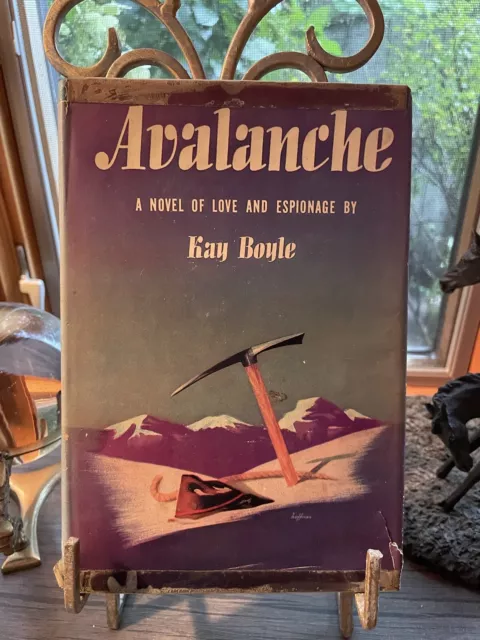 1944 AVALANCHE French Alpine Love & Espionage KAY BOYLE HC/DJ Book Club Edition
