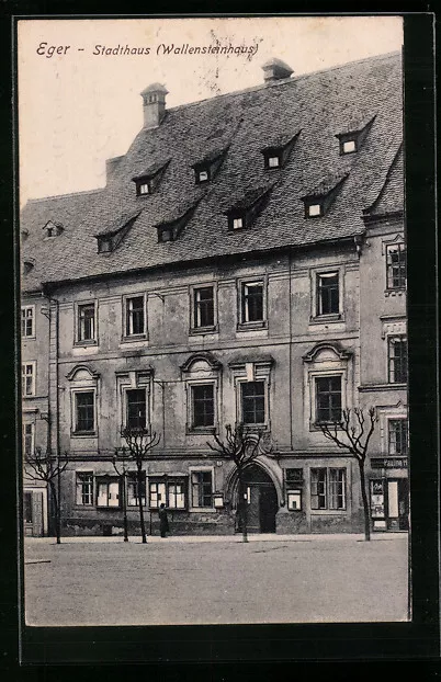 Ansichtskarte Eger, Stadthaus, Wallensteinhaus