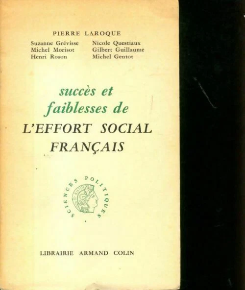 2435266 - Succès et faiblesse de l'effort social français - Collectif
