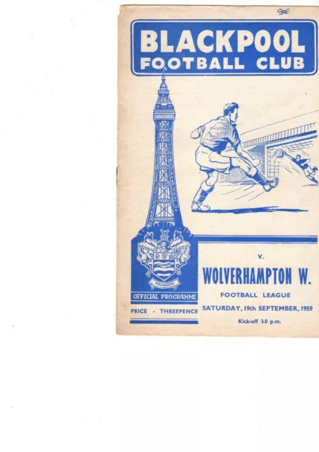 19/09/59 Blackpool v Wolves division 1 Free Postage 59/60