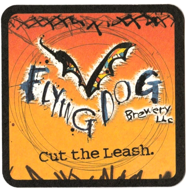 Flying Dog Brewery Cut The Leash  Beer Coaster Aspen /  Denver CO