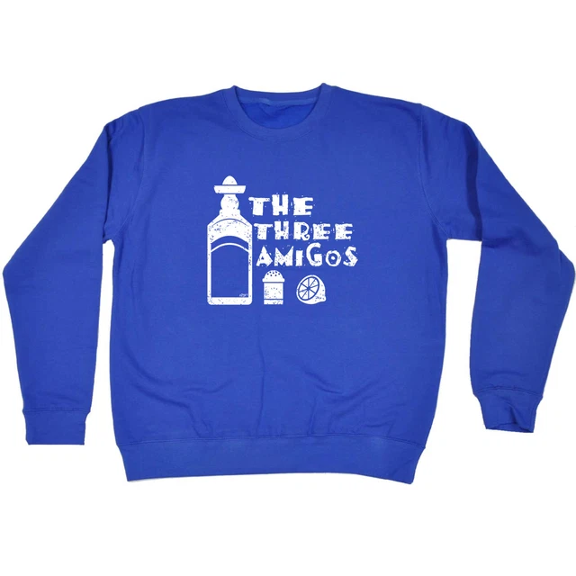 The Three Amigos - Mens Womens Novelty Funny Top Sweatshirts Jumper Sweatshirt