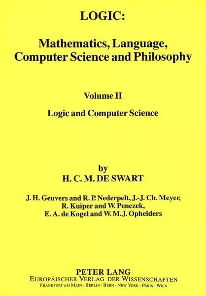 Logic: Mathematics, Language, Computer-Science and Philosophy. Vol. II: Logic an