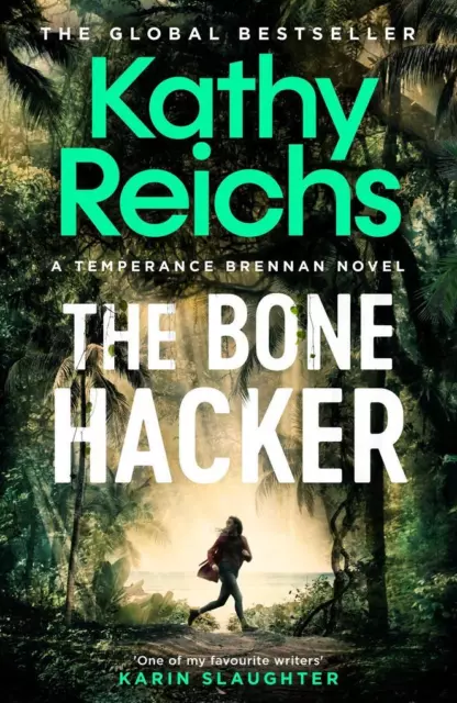 The Bone Hacker | Kathy Reichs | 2023 | englisch