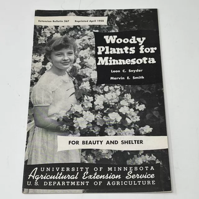 1958 USDA University Of Minnesota Woody Plants For Beauty Shelter & Booklet Book