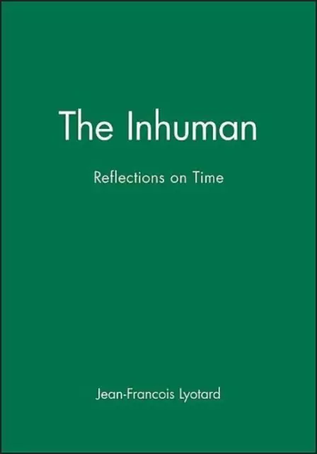 Jean-Francois Lyotard | The Inhuman | Taschenbuch | Englisch (1993)