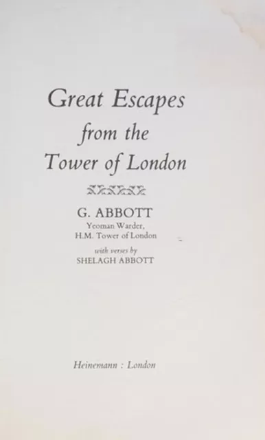 Great Escapes from the Tower of London Hardcover Geoffrey Abbott