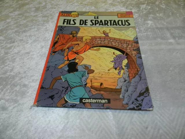 BD Alix / Le fils de Spartacus 1986 Casterman / Jacques Martin