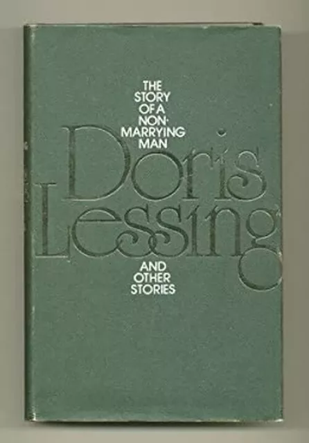 The Story of a Non-Marrying Man and Other Stories Hardcover Doris