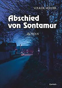 Abschied von Sontamur: Roman de Volker Müller | Livre | état bon