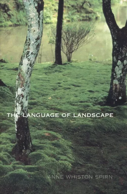 NEW BOOK The Language of Landscape by Anne Whiston Spirn (2000)