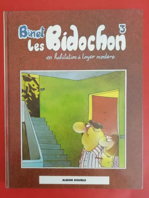 BD LES BIDOCHON N°3 Habitation en HLM  par BINET  Edition France Loisirs 1991