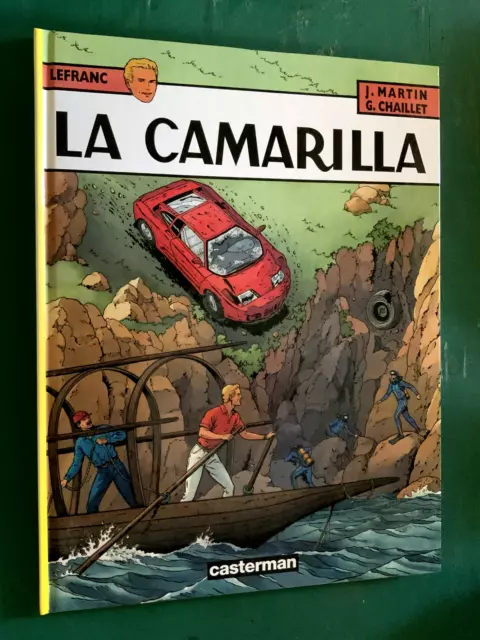 Lefranc La Camarilla + 1 n° de "l'Aventurier" spécial Lefranc MARTIN CHAILLET E0