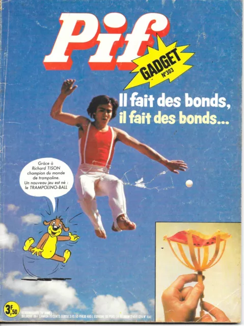 Pif Gadget N°303 - Ed. Vaillant -  Décembre 1974 - (Sans gadget) - ABE