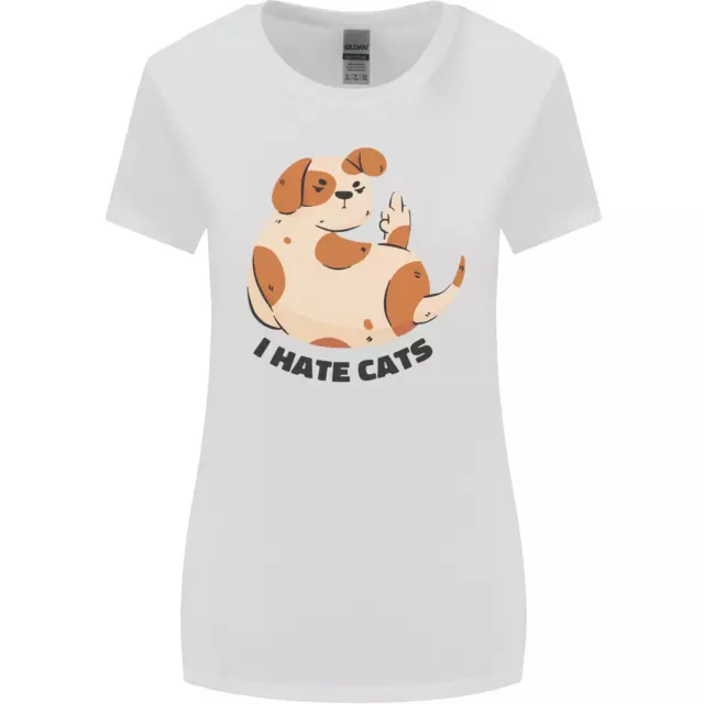 Dog I Hate Cats Funny Womens Wider Cut T-Shirt