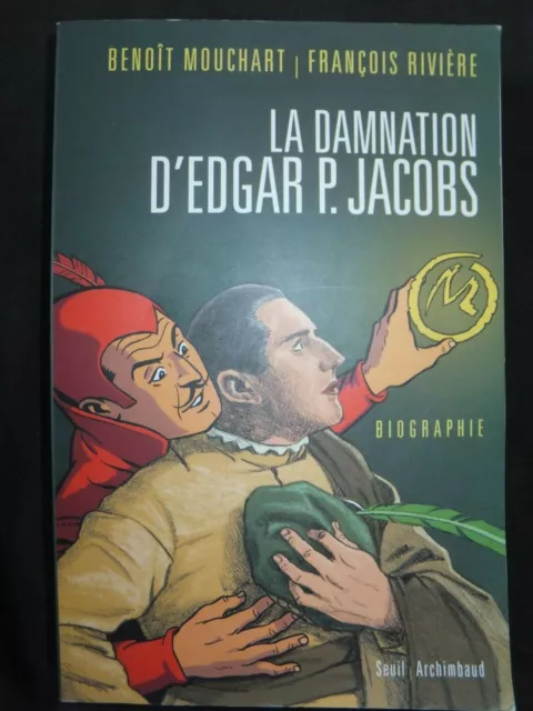 Livre La Damnation D'edgar P. Jacobs /