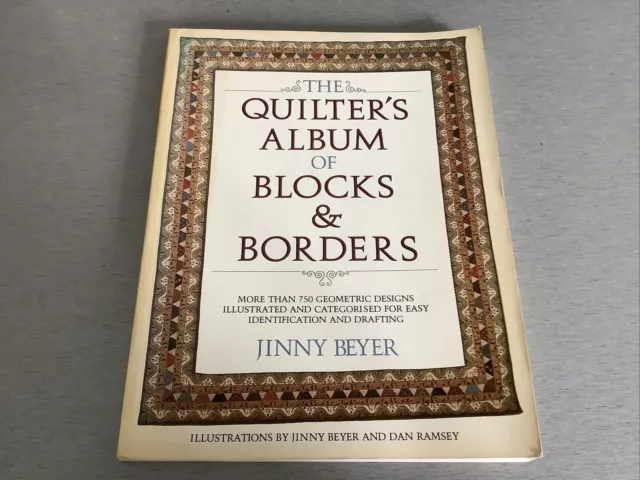 The Quilter’s Album Of Blocks & Borders Jinny Breyer 1980 1st Edition