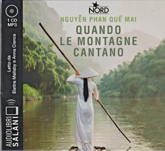 Audiolibro audiobook MP3 quando le montagne cantano NGUYEN PHAN QUE MAI / USATO