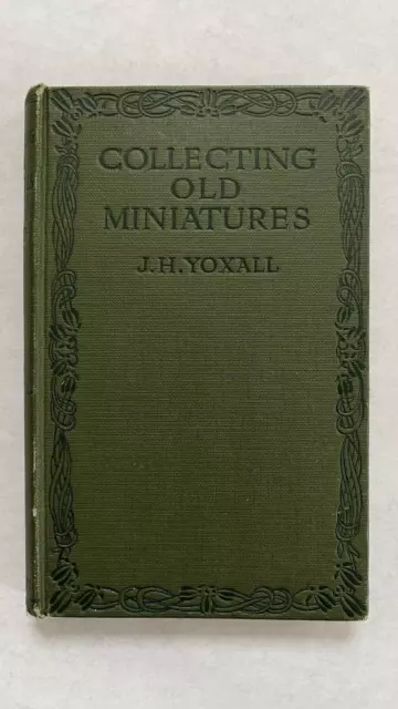 COLLECTING OLD MINIATURES  by J. H. Yoxall Vintage 1916 w/ Old Sales Receipt