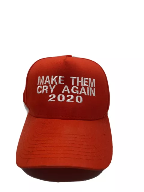 Make Them Cry Again 2020 Cap