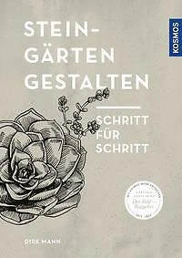 Steingärten gestalten|Dirk Mann|Broschiertes Buch|Deutsch