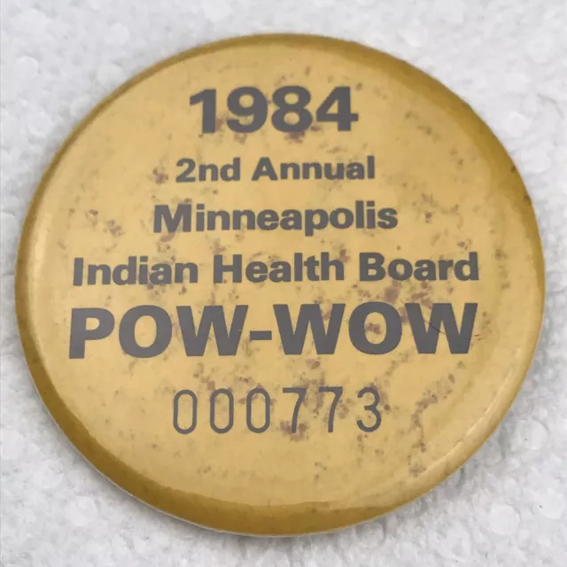 Indian Health Board POW-WOW 1984 Minneapolis Pin Button Pinback 80s Minnesota