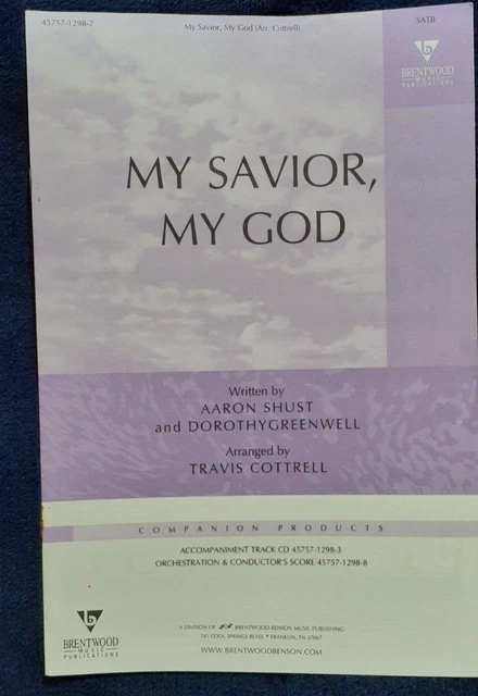 My Savior, My God (Arr. Cottrell ) 45757-1298-7 SATB Sheet Music