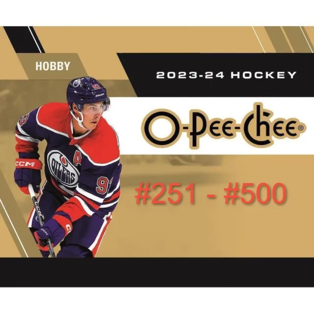 2023-24 O-Pee-Chee OPC Base Cards Pick to Complete Your Set CARDS 251-500