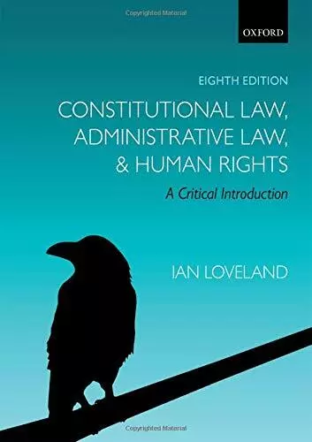 Constitutional Law, Administrative Law, and Human Rights: A Critical Introducti