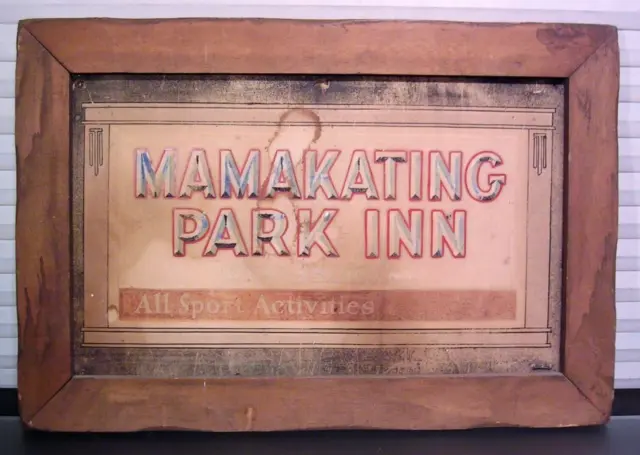 Original 1920's Catskills Hotel Mamakating Park Inn Wurtsboro NY Card Sign