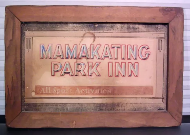 Original 1920's Catskills Hotel Mamakating Park Inn Wurtsboro NY Card Sign