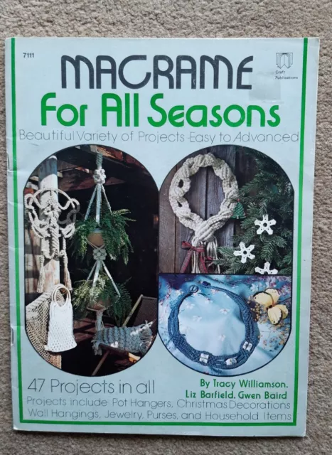 Macrame For All Seasons 47 Projects Christmas Decorations, Hangings Etc