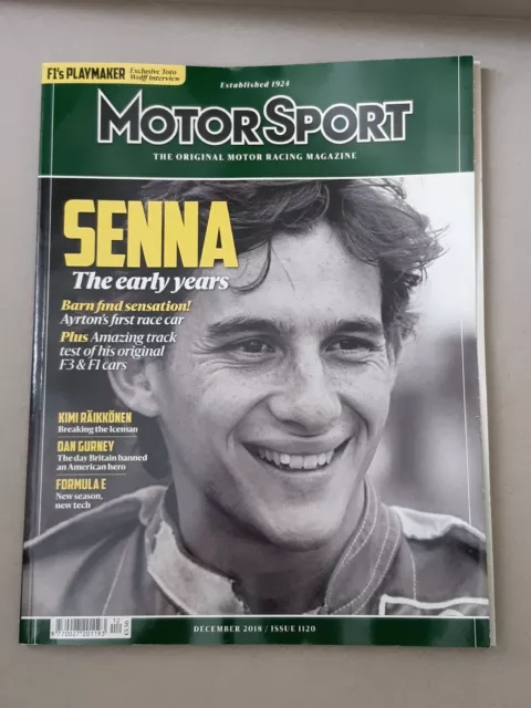 Motor Sport Magazine December 2018 Issue - SENNA The early years.