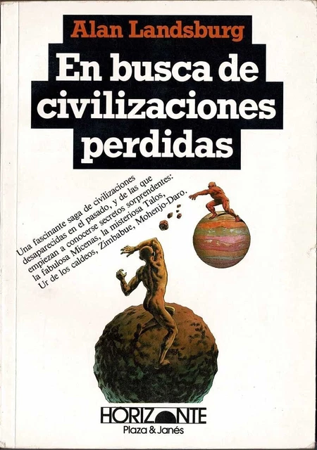 Alla ricerca delle civiltà perdute - Alan Landsburg