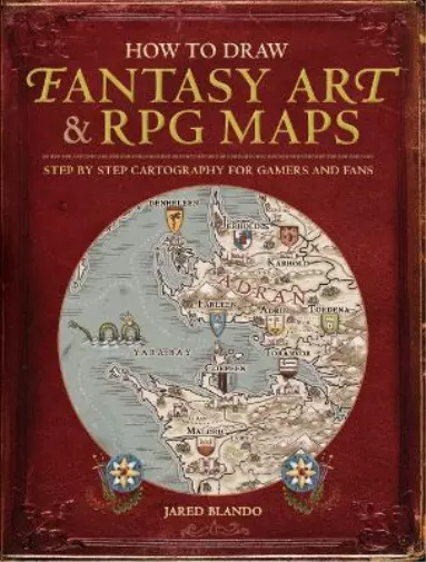 Jared Blando How to Draw Fantasy Art and RPG Maps (Tapa blanda)