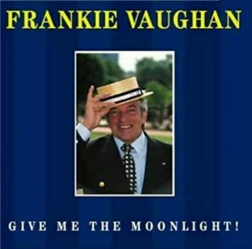 Give Me the Moonlight CD Frankie Vaughan (1998)