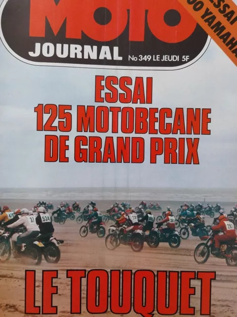 MOTO JOURNAL 349 YAMAHA XS 1100 Motobecane 125 Usine Enduro TOUQUET 1978 Bultaco