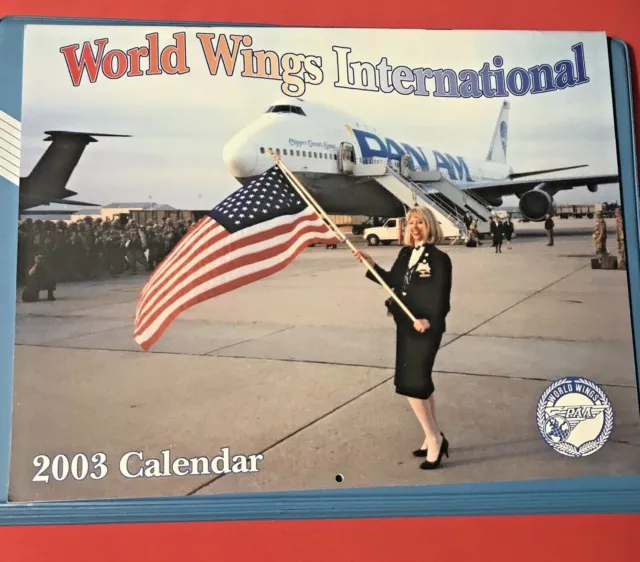 PAN AM AIRLINES Flight Attendant Stewardess Calendar 2003 World Wings