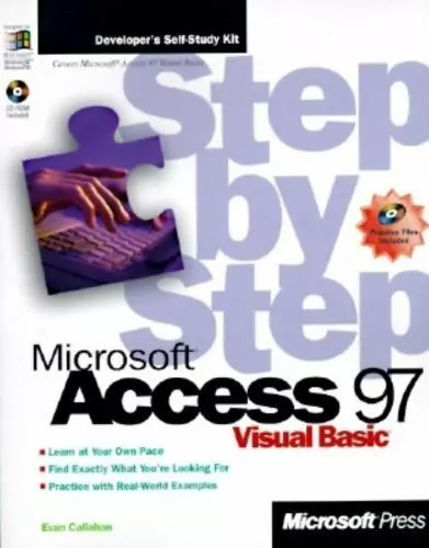 Microsoft Access 97 Visual Basic Step by Step [With CDROM] by Callahan, Evan