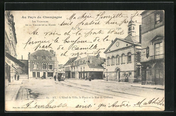 CPA Ay, L´Hotel de Ville, la Place et la Rue de Chalons 1902