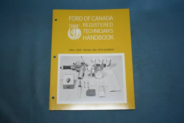 1968 Ford Vinyl Roof Repair and Replacement Mechanics Handbook Service Manual