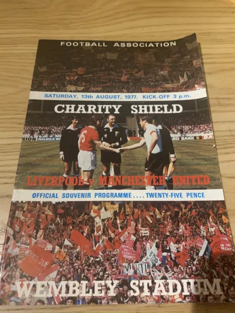 Liverpool v Man Utd Charity Shield Final 1977 Wembley Stadium. Good Condition