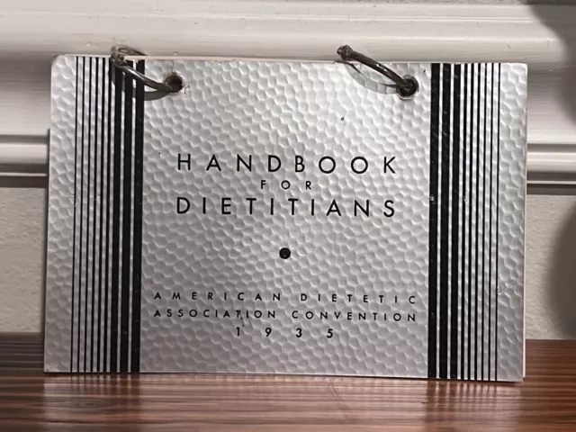 c1935 Handbook For Dietitians American Dietetic Association Convention