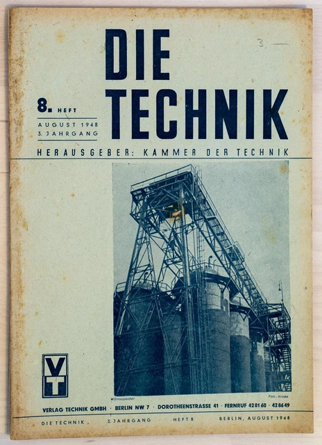 Die Technik Herausgeber Kammer der Technik August 1948 Heft 8