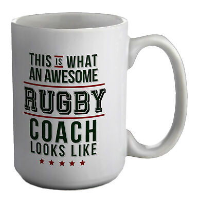 Questo è ciò che una fantastica Rugby coach sembra SPORT BIANCO 15oz tazza di grandi dimensioni