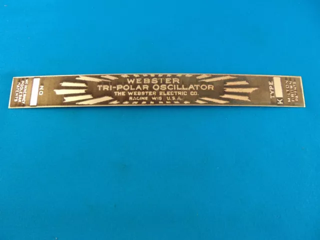 Webster Tri-Polar Oscillator Magneto Brass Data Plate Unstamped Unused Type K *