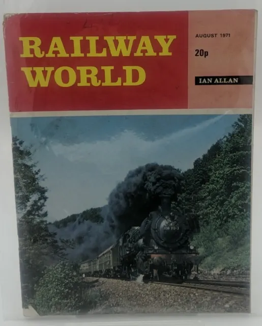 THE RAILWAY MAGAZINE August 1971 20p Ian Allan Book News UK Exp Collectable ⭐⭐
