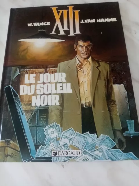 Bd Xiii N°1 Le Jour Du Soleil Noir W Vance-J.van Hamme Dargaud 1991+ Biographie