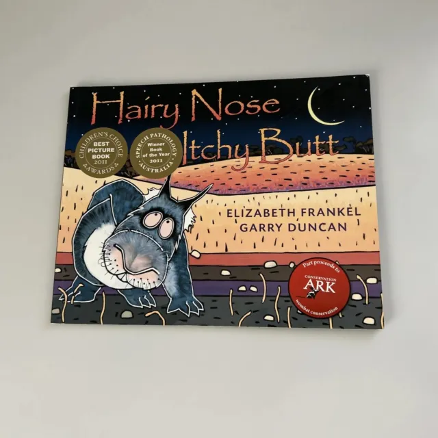 Hairy Nose Itchy Butt by Elizabeth & Garry Duncan Paperback Children’s Book